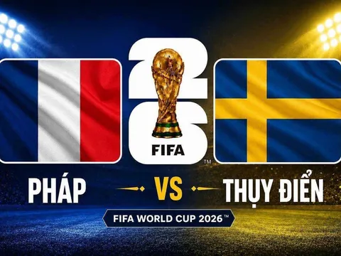 Dự đoán kết quả, tỷ số Pháp vs Thuỵ Điển - World Cup 2026: Siêu máy tính chốt tỷ lệ không tưởng