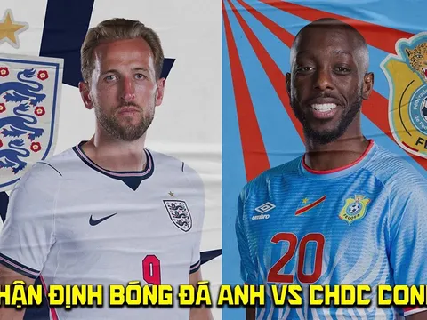 Nhận định bóng đá Anh vs CHDC Congo 23h00 ngày 1/7 - World Cup 2026: Tam Sư 'toát mồ hôi'?