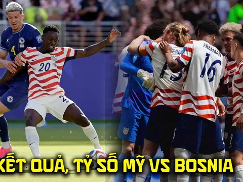 Kết quả, tỷ số Mỹ vs Bosnia & Herzegovina hôm nay 2/7 - World Cup 2026: Cựu sao Arsenal lập kỷ lục