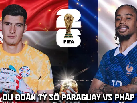 Dự đoán tỷ số Paraguay vs Pháp 4h ngày 5/7 - Nhận định bóng đá World Cup 2026 hôm nay