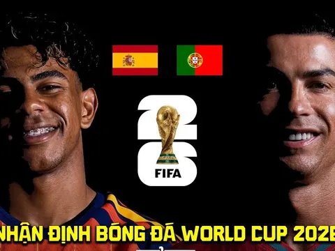 Nhận định bóng đá Bồ Đào Nha vs Tây Ban Nha 2h ngày 7/7 - World Cup 2026: Ronaldo gây thất vọng?