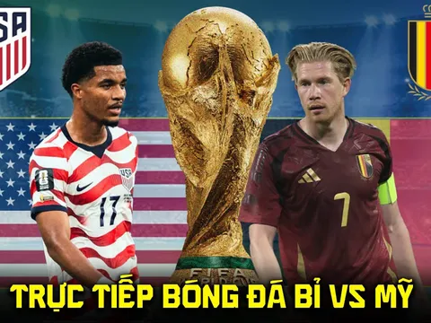 Link xem trực tiếp bóng đá Mỹ đấu với Bỉ 7h ngày 7/7 - VTV3 VTV6 trực tiếp World Cup 2026 hôm nay