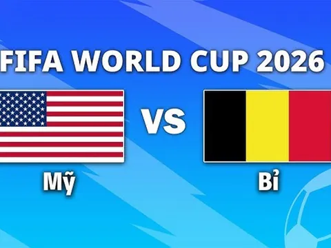 VTV3, VTV6 TRỰC TIẾP bóng đá Mỹ vs Bỉ hôm nay 7/7 - Link xem trực tiếp World Cup 2026 mới nhất