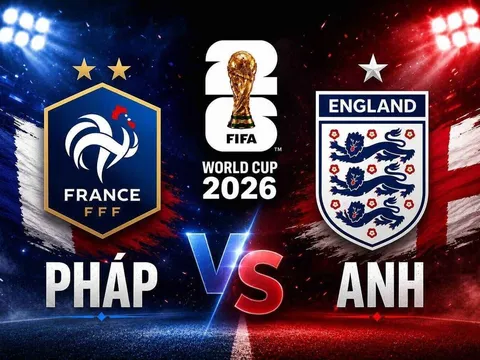 VTV trực tiếp bóng đá Pháp vs Anh - Link xem trực tiếp World Cup 2026 hôm nay 19/7 trên VTV3