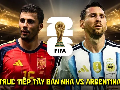 Link xem TRỰC TIẾP bóng đá Tây Ban Nha vs Argentina - VTV6 VTV3 trực tiếp Chung kết World Cup 2026