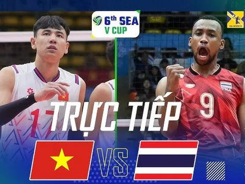 Xem TRỰC TIẾP bóng chuyền Việt Nam đấu Thái Lan ở đâu, kênh nào? Link xem bóng chuyền SEA V.Cup 2026