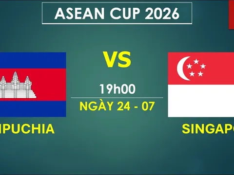 VTV6, VTV7 TRỰC TIẾP bóng đá Campuchia vs Singapore hôm nay 24/7 - Link xem trực tiếp AFF Cup 2026 mới nhất