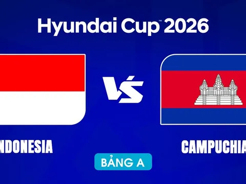 VTV6, VTV5 TRỰC TIẾP bóng đá Indonesia vs Campuchia hôm nay 27/7 - Link xem trực tiếp AFF Cup 2026 mới nhất
