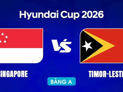 VTV6, VTV5 TRỰC TIẾP bóng đá Singapore vs Timor Leste hôm nay 27/7 - Link xem trực tiếp AFF Cup 2026 mới nhất