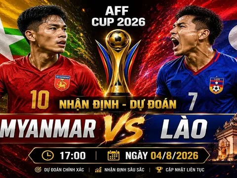 VTV trực tiếp bóng đá Myanmar vs Lào - Link xem trực tiếp AFF Cup 2026 hôm nay 4/8 trên VTV6