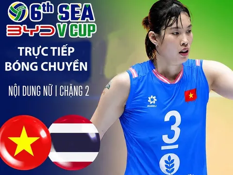 Link xem TRỰC TIẾP bóng chuyền Việt Nam vs Thái Lan hôm nay 9/8 - VTV6, VTVGo trực tiếp SEA V.Cup 2026 mới nhất