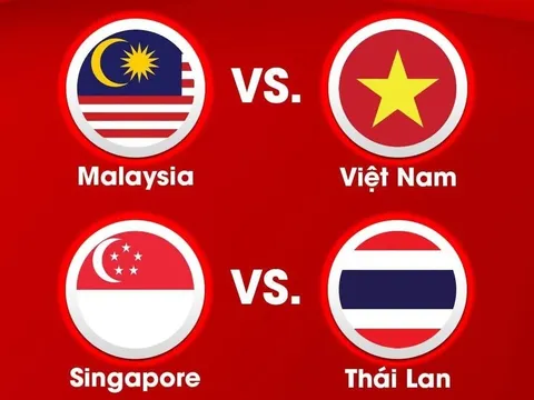 VTV trực tiếp Bán kết AFF Cup 2026 - Lịch trực tiếp Việt Nam vs Malaysia; Thái Lan vs Singapore