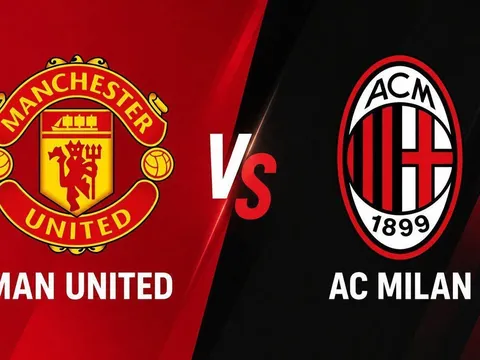 Link xem trực tiếp MU vs AC Milan 21h45 ngày 15/8 - VTV trực tiếp Manchester United giao hữu hè 2026?