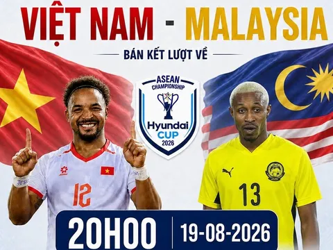 VTV trực tiếp bóng đá Việt Nam vs Malaysia - Link xem trực tiếp AFF Cup 2026 hôm nay 19/8 trên VTV6