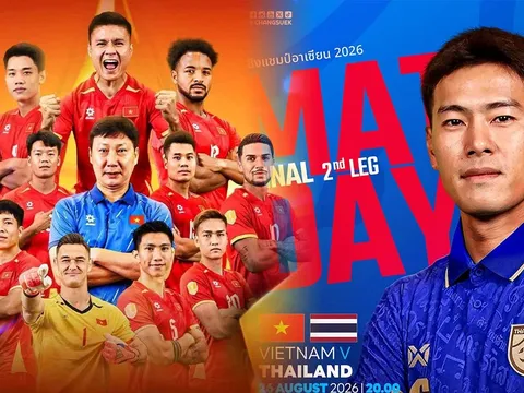 TRỰC TIẾP bóng đá Việt Nam vs Thái Lan hôm nay 26/8 - Link xem trực tiếp AFF Cup 2026 mới nhất