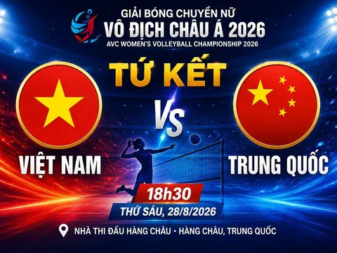 TRỰC TIẾP bóng chuyền nữ Việt Nam vs Trung Quốc - Link xem trực tiếp bóng chuyền vô địch châu Á 2026