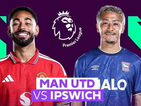 Nhận định bóng đá MU vs Ipswich 22h30 ngày 30/8 - Dự đoán tỷ số Ngoại hạng Anh hôm nay