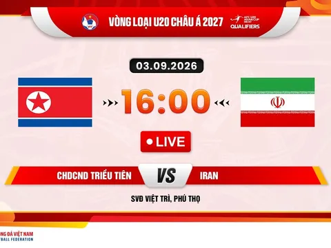 Link xem trực tiếp U20 Triều Tiên vs U20 Iran hôm nay 3/9 - TV360 trực tiếp Vòng loại U20 châu Á 2027