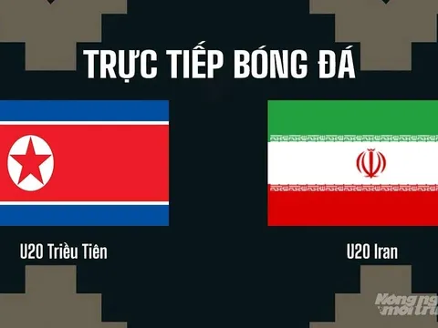 Xem trực tiếp U20 Triều Tiên vs U20 Iran ở đâu, kênh nào? Link xem trực tiếp VL U20 châu Á 2027hôm nay