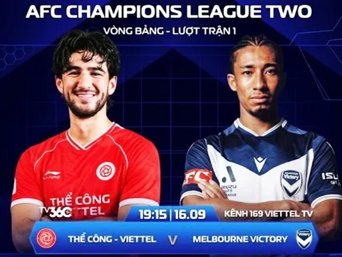 Dự đoán tỷ số Thể Công Viettel vs Melbourne Victory hôm nay 16/9 - Nhận định bóng đá Cúp C2 châu Á