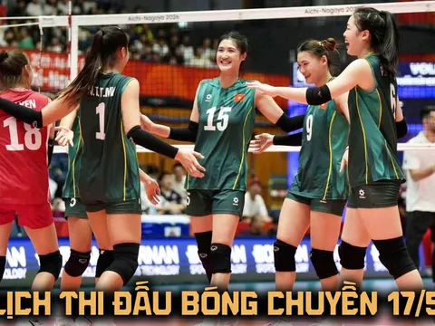 Lịch thi đấu bóng chuyền hôm nay 17/9: Tuyển nữ Việt Nam đại chiến Hong Kong TQ lúc mấy giờ?