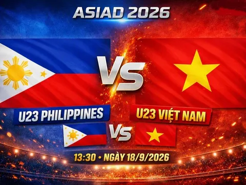 VTV trực tiếp bóng đá U23 Việt Nam vs U23 Philippines - Link xem trực tiếp ASIAD 2026 hôm nay 18/9