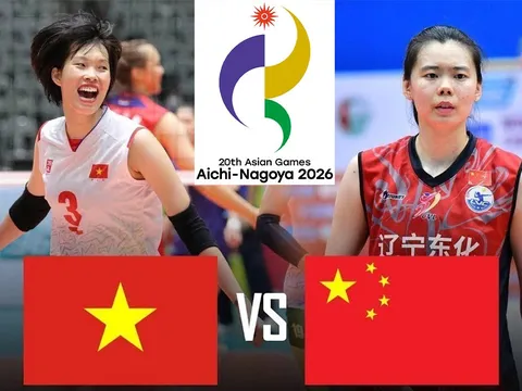 TRỰC TIẾP bóng chuyền nữ Việt Nam đấu Trung Quốc hôm nay 20/9 - VTV phát sóng bóng chuyền nữ ASIAD 2026