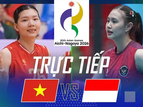 Link xem TRỰC TIẾP bóng chuyền nữ Việt Nam đấu Indonesia hôm nay 21/9 - VTV6 Trực tiếp bóng chuyền nữ ASIAD 2026