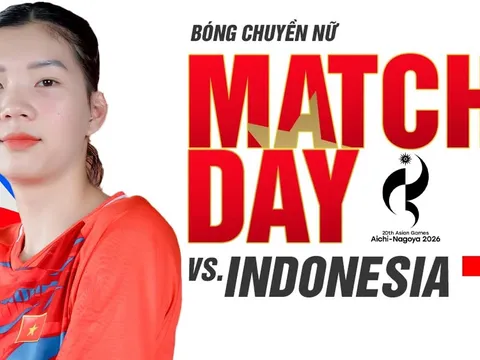 VTV6 VTVGo trực tiếp bóng chuyền nữ Việt Nam vs Indonesia - Link xem trực tiếp ASIAD 2026 hôm nay