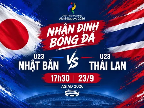 Dự đoán kết quả, tỷ số U23 Nhật Bản vs U23 Thái Lan - Nhận định bóng đá nam ASIAD 2026 hôm nay 23/9