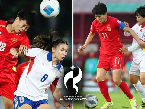 Nhận định bóng đá ĐT nữ Việt Nam vs ĐT nữ Trung Quốc 13h ngày 25/9 - Dự đoán tỷ số Tứ kết ASIAD 2026