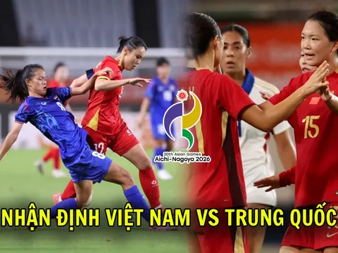 Lịch sử đối đầu ĐT nữ Việt Nam vs Trung Quốc - Nhận định bóng đá nữ ASIAD 2026 hôm nay 25/9