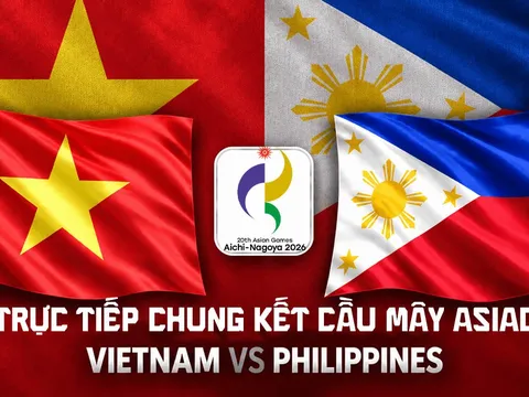 Trực tiếp cầu mây Việt Nam vs Philippines 7h00 ngày 29/9 - VTV6 trực tiếp cầu mây nữ ASIAD 2026 hôm nay