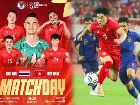 FPT Play, TV360 trực tiếp bóng đá Việt Nam hôm nay 29/9 - Link xem trực tiếp ĐT Việt Nam vs Thái Lan
