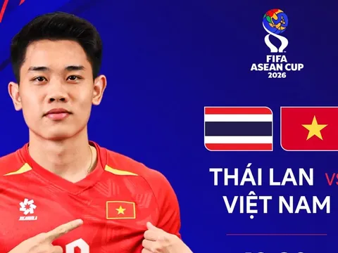 Link xem trực tiếp bóng đá Việt Nam vs Thái Lan 19h30 ngày 29/9 - FPT trực tiếp FIFA ASEAN Cup 2026 hôm nay