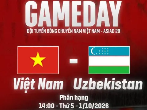 Xem trực tiếp bóng chuyền Việt Nam vs Uzbekistan ở đâu, kênh nào? Link trực tiếp ASIAD 2026 hôm nay