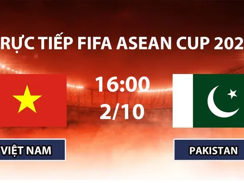 FPTPlay TRỰC TIẾP bóng đá FIFA ASEAN Cup 2026 hôm nay 2/10 - Link xem tuyển Việt Nam vs Pakistan