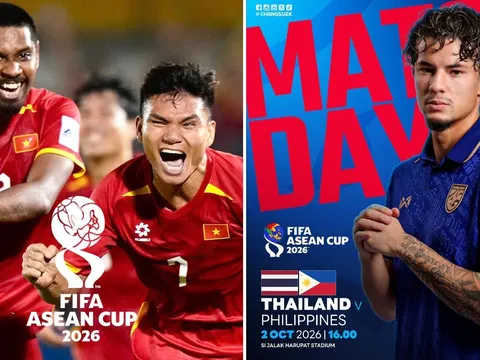 Lịch thi đấu FIFA ASEAN Cup 2026 mới nhất 2/10: Thái Lan toát mồ hôi; ĐT Việt Nam thắng đậm Pakistan?