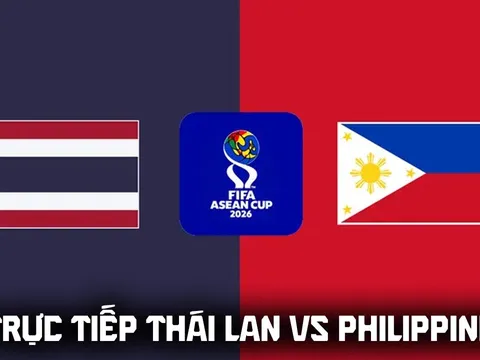 Trực tiếp bóng đá Thái Lan vs Philippines 16h ngày 2/10 - FPTPlay, TV360 trực tiếp FIFA ASEAN Cup 2026
