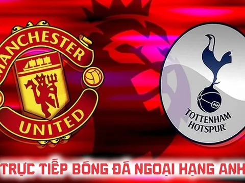 FPTPlay trực tiếp bóng đá Man Utd vs Tottenham hôm nay 10/10 - Link xem trực tiếp Ngoại hạng Anh
