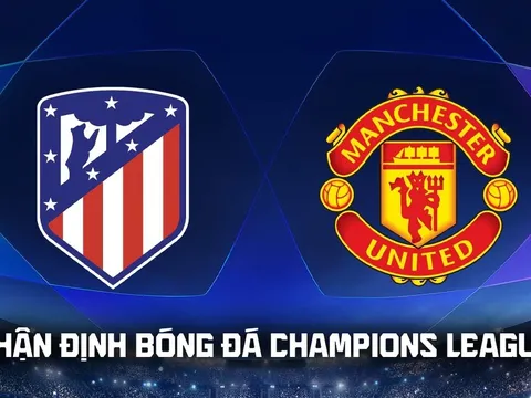 Nhận định bóng đá Atletico vs MU 2h ngày 14/10 - Champions League 2026/27: Carrick nhận báo động đỏ?