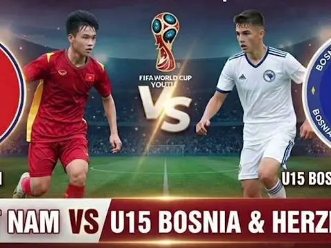 Kết quả bóng đá U15 Việt Nam vs U15 Bosnia hôm nay 24/10 - U15 World Cup 2026: Rượt đuổi kịch tính