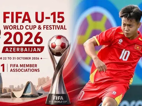 Giành vé đi tiếp tại World Cup 2026, U15 Việt Nam đứng trước cơ hội so tài với Nhật Bản, Pháp