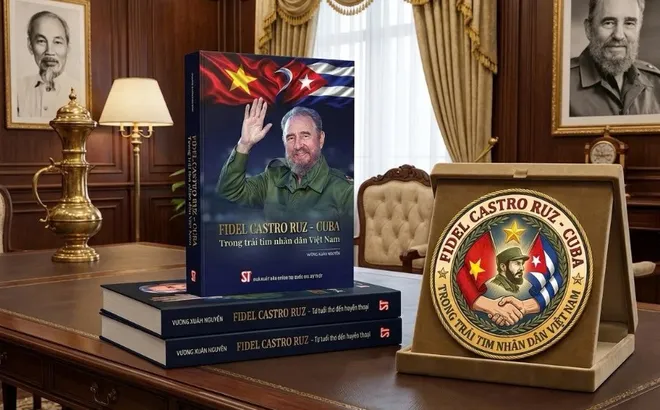 Ra mắt cuốn sách “Fidel Castro Ruz - Cuba trong trái tim nhân dân Việt Nam”